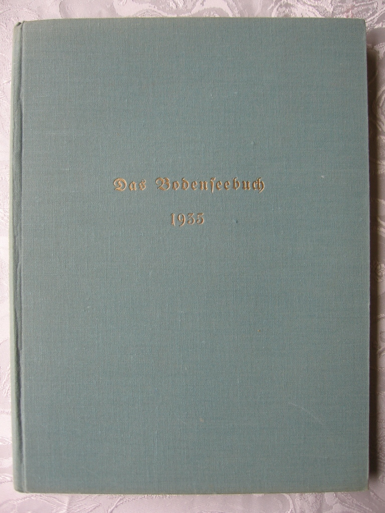   Das Bodenseebuch 1935. 22. Jahrgang. 