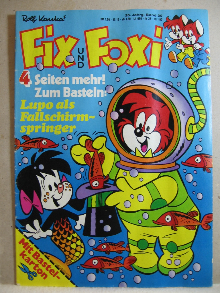 Kauka, Rolf:  Fix und Foxi. 26. Jahrgang, Band 30. 