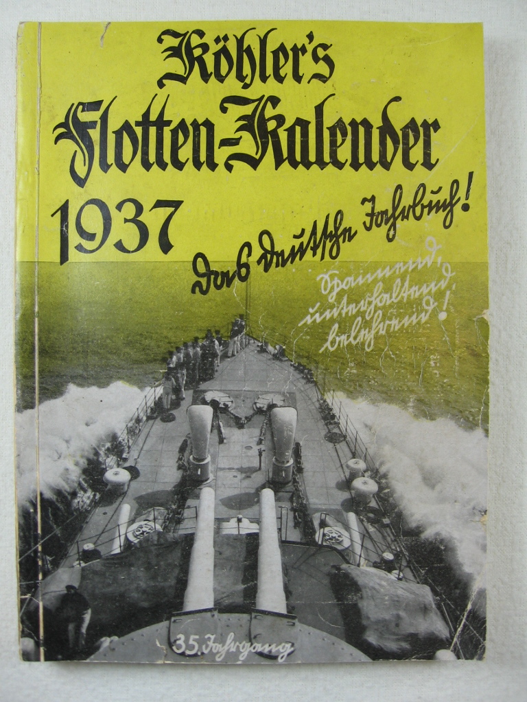   Köhlers Flotten-Kalender für 1937. Das deutsche Jahrbuch! 