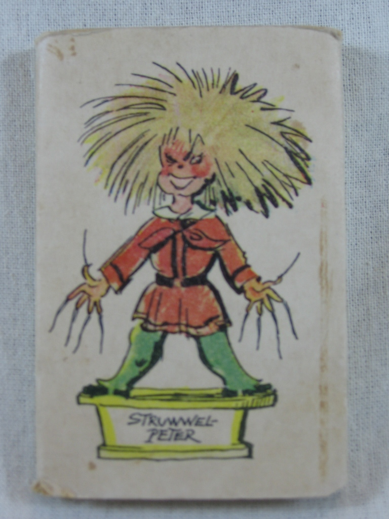 Hoffmann, Heinrich:  Struwwelpeter. 