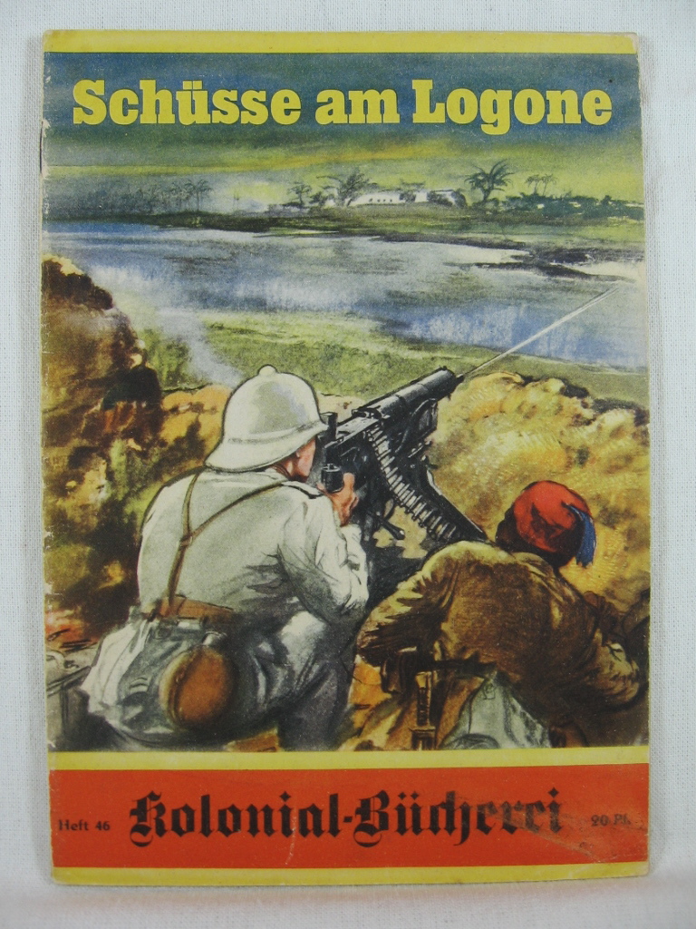 Moellwitz, Gino F.v.:  Kolonial-Bücherei Heft 46: Schüsse am Logone. 