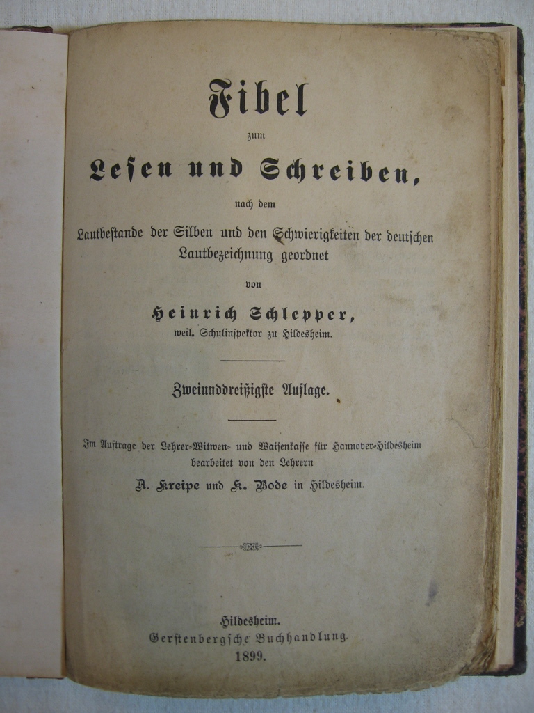 Schlepper, Heinrich:  Fibel zum Lesen und Schreiben. 