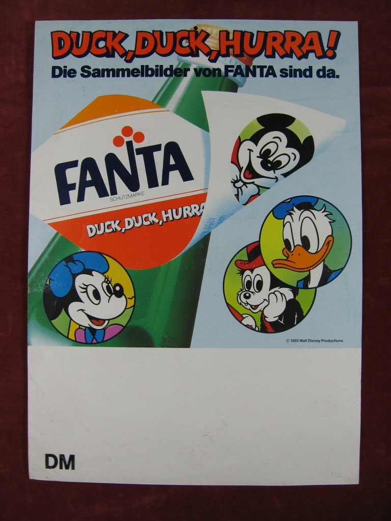 Disney, Walt:  Kiosk-Plakat: Duck, Duck, Hurra! Die Sammelbilder von FANTA sind da. 