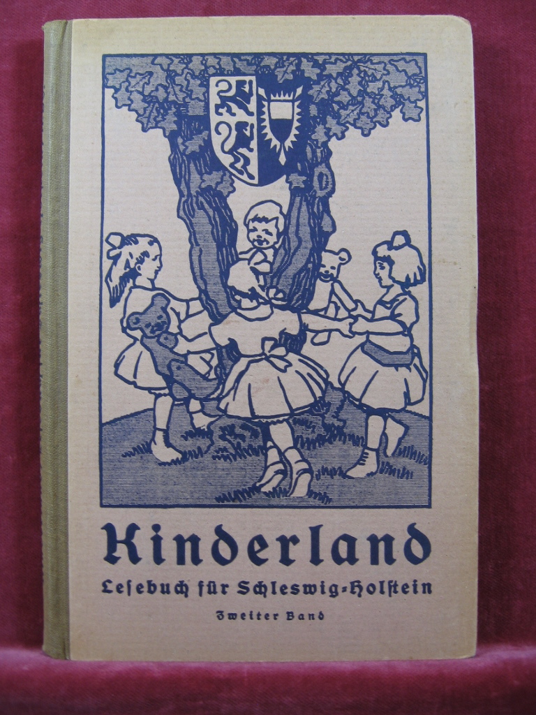 Zimmermann, Otto:  Kinderland. Lesebuch für Schleswig-Holstein. 2. Band. 