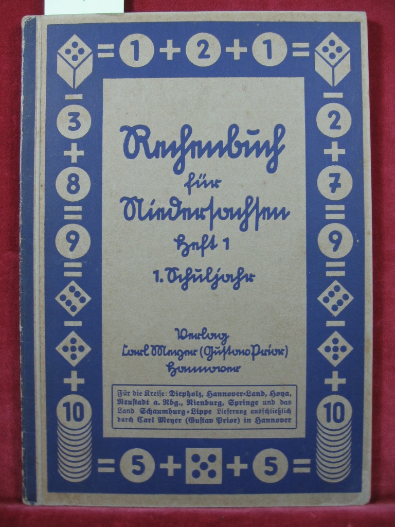   Rechenbuch für Niedersachsen. Heft 1, 1. Schuljahr. 