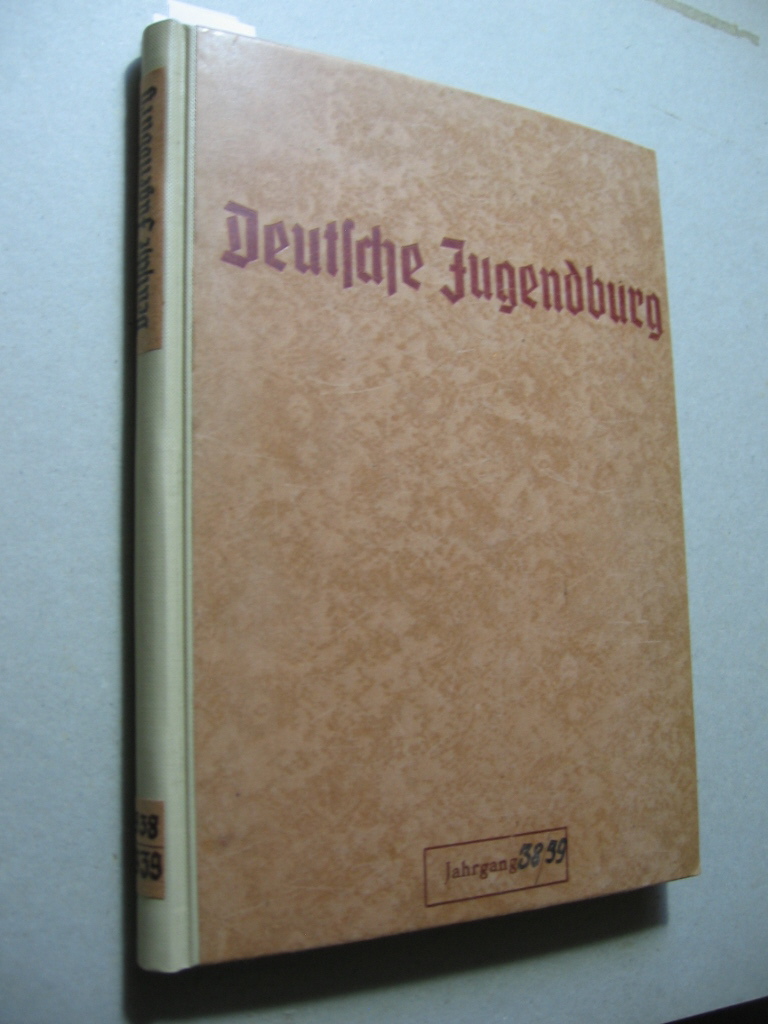   Deutsche Jugendburg. 6. Jahrgang, 1938/39. 