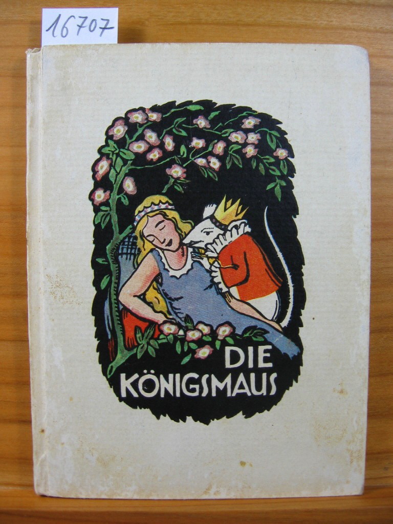 Fromme, Martha:  Die Königsmaus. 