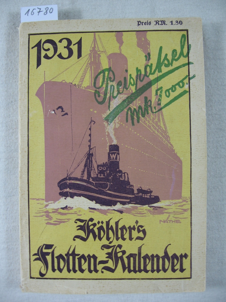   Köhlers Flotten-Kalender für 1931. 