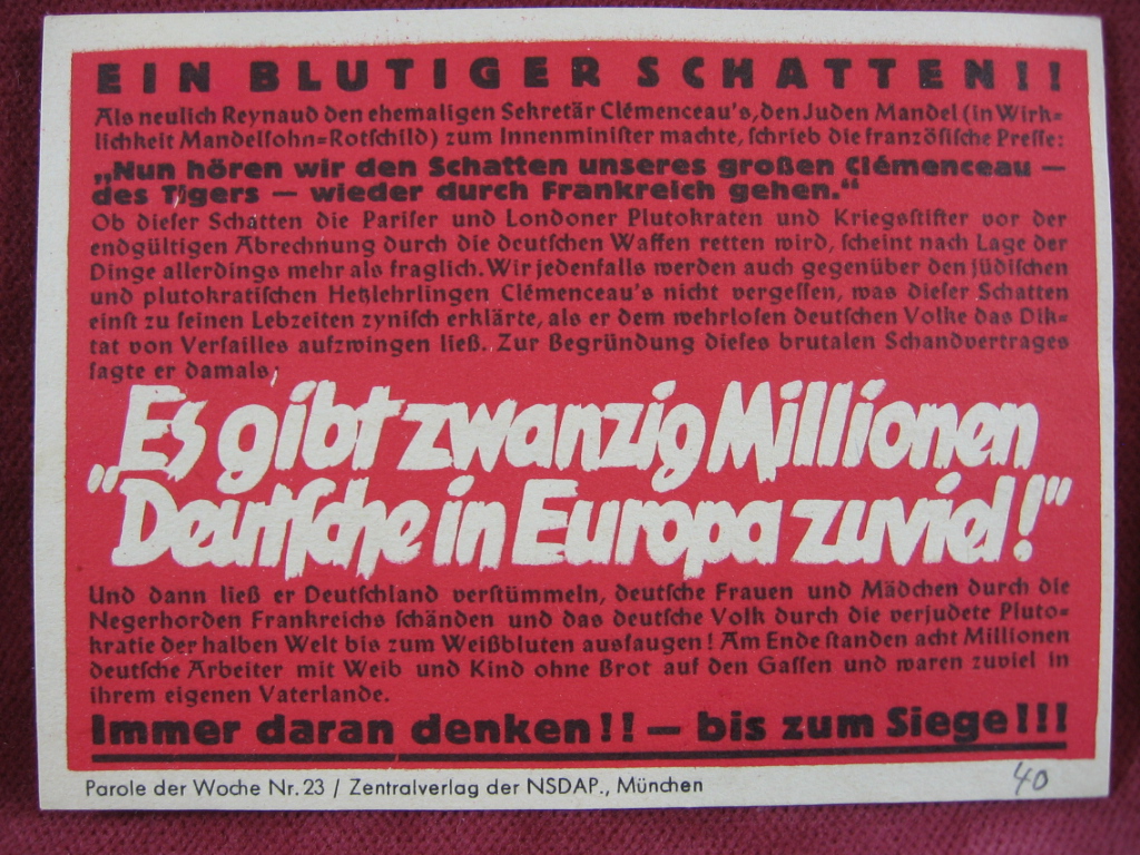   NS-Propagandazettel: Parole der Woche Nr. 23, (1940): Ein blutiger Schatten! Es gibt zwanzig Millionen Deutsche in Europa zuviel! 