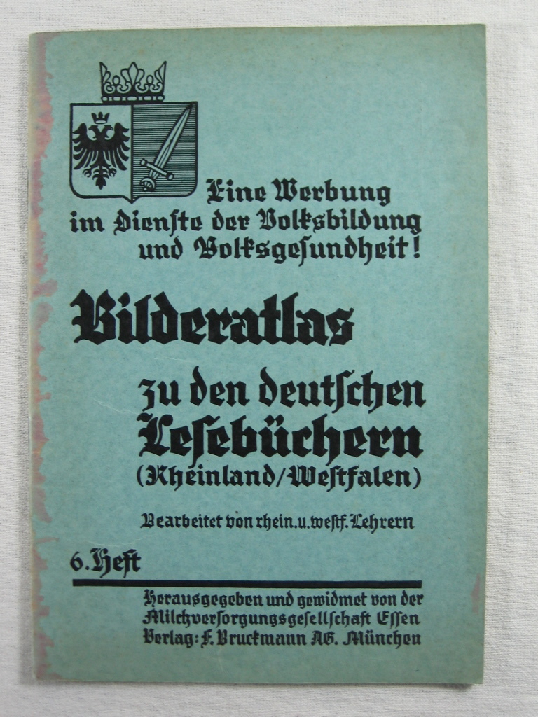   Bilderatlas zu den deutschen Lesebüchern Rheinland / Westfalen. 6. Heft (3. - 8. Schuljahr). 