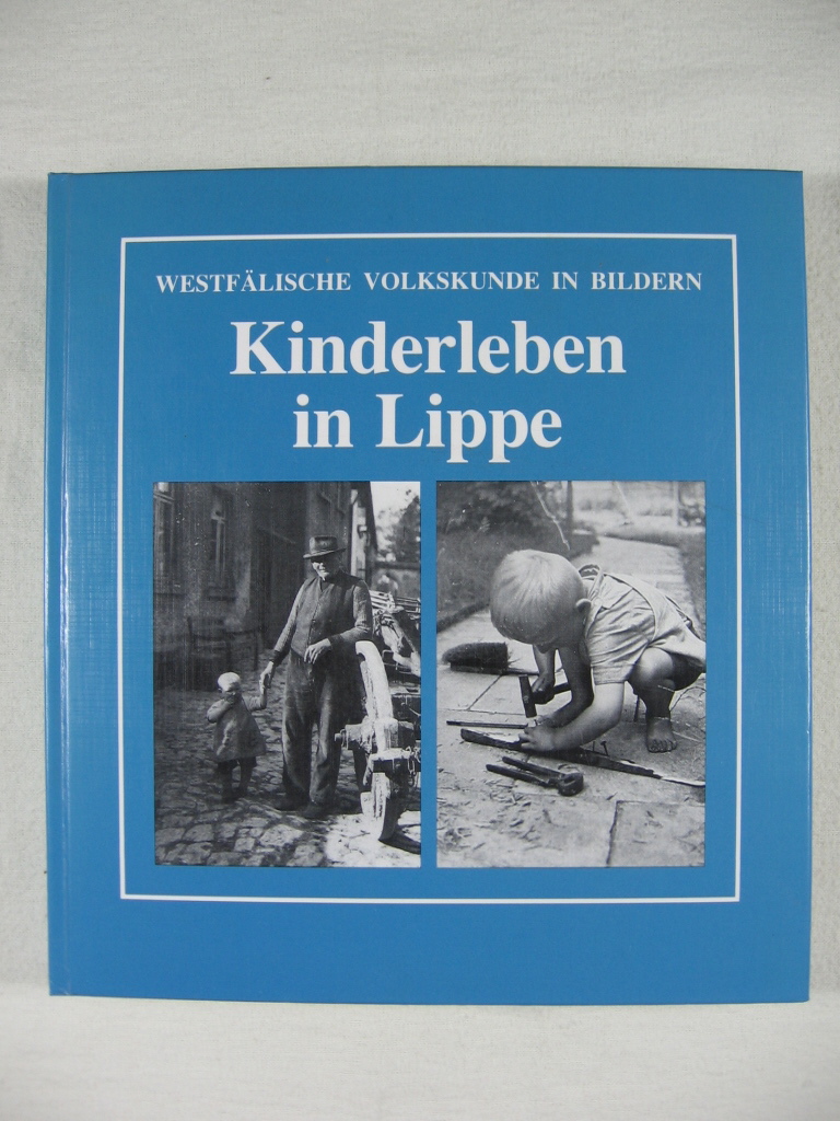 Tappe, Imke:  Kinderleben in Lippe. 