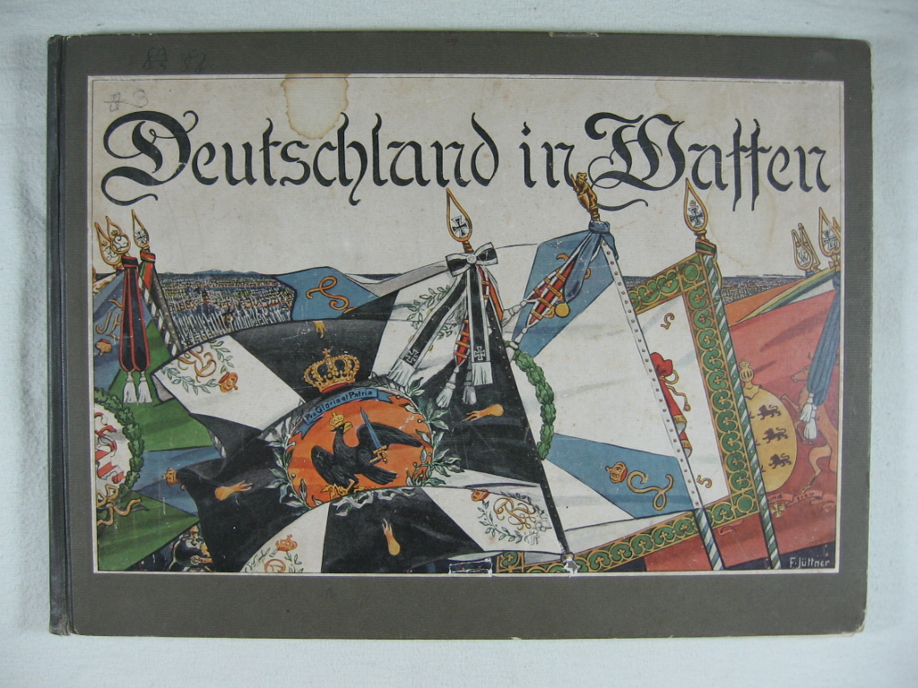   Deutschland in Waffen. 