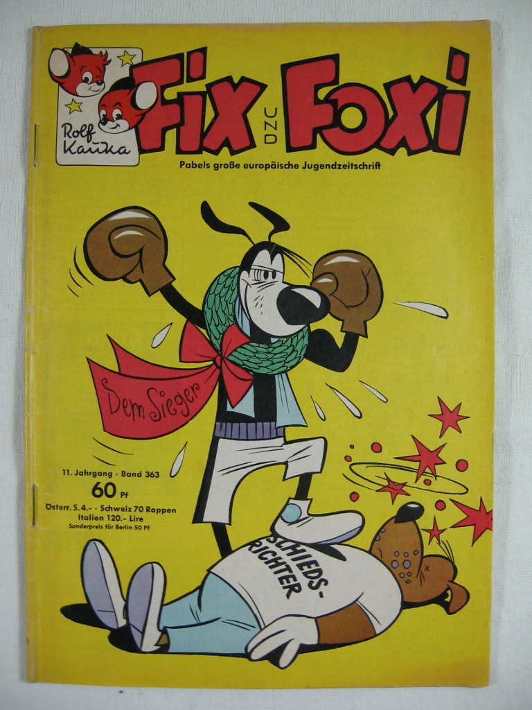 Kauka, Rolf:  Fix und Foxi. 11. Jahrgang, Band 363. 