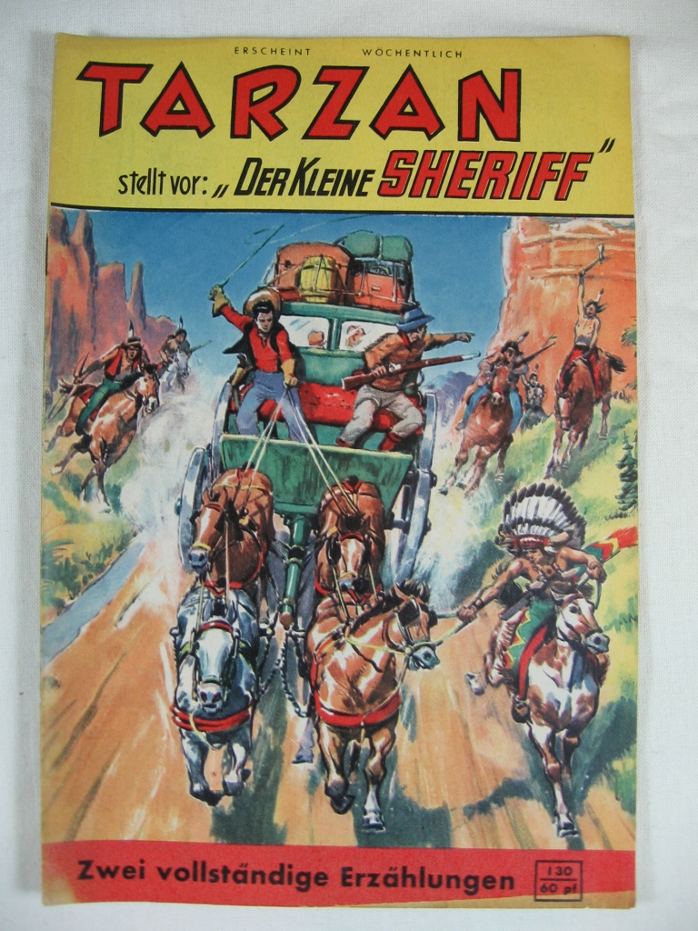   Tarzan stellt vor: Der kleine Sheriff. Nr. 130. 