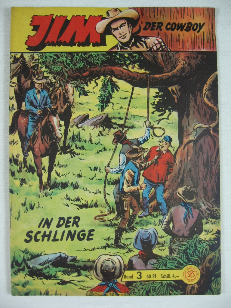   Jim der Cowboy. Band 3: In der Schlinge. 