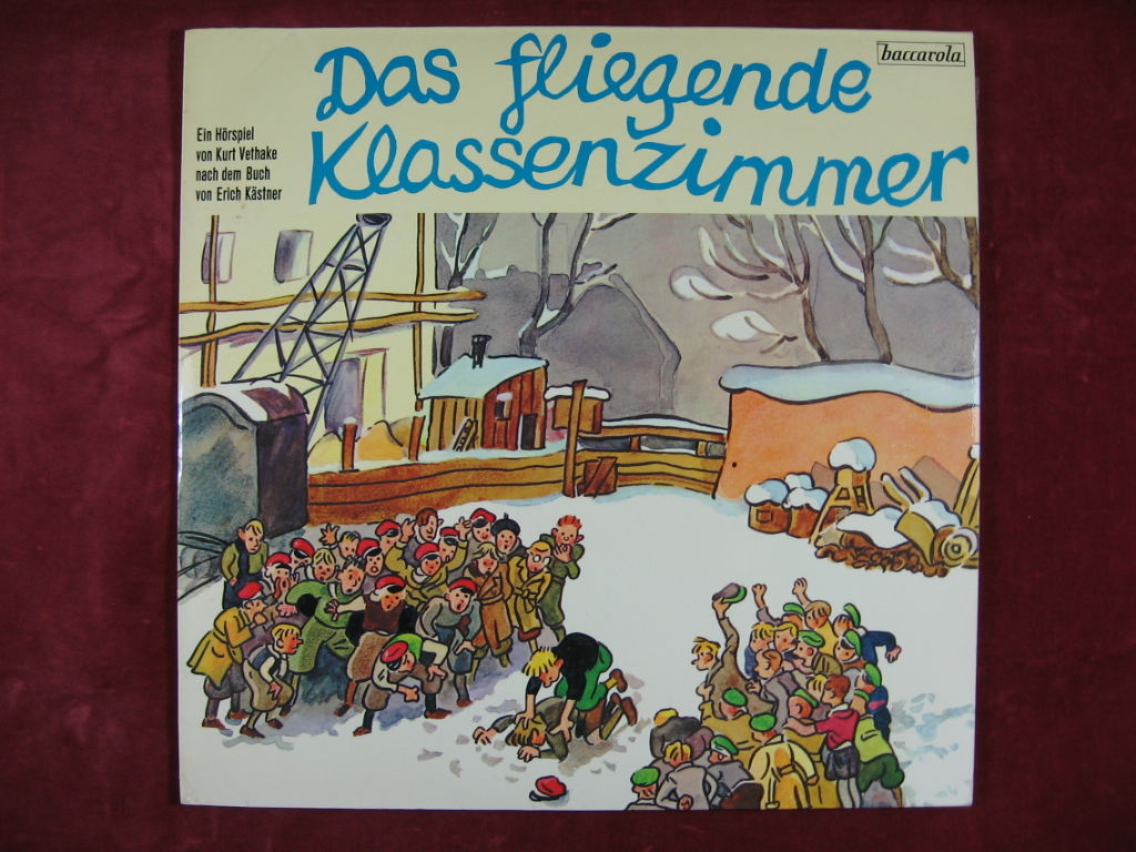 Kästner, Erich / Vethake, Kurt:  Das fliegende Klassenzimmer. 