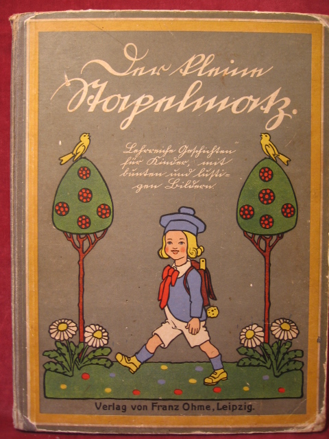 (Drobisch, Gustav Theodor) / Haase, Paul:  Der kleine Stapelmatz. Lehrreiche Geschichten für Kinder mit bunten und lustigen Bildern von Paul Haase. 