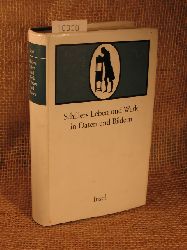 Zeller, Bernhard (Herausgeber):  Schillers Leben und Werk in Daten und Bildern. 