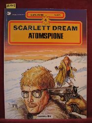 Moliterni / Gigi:  Scarlett Dream. Band 4: Atomspione. 