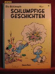   Die Schlmpfe. Band 9: Schlumpfige Geschichten. 