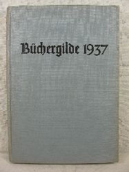   Die Bchergilde. 1937. Mitteilungsbltter der Bchergilde Gutenberg. 