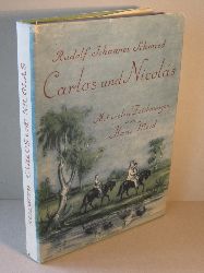 Schmied, Rudolf Johannes:  Carlos und Nicolas. 