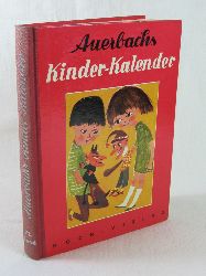   Auerbachs Kinder-Kalender. 72. Jahrgang. 