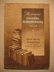   Illustrierter Literarischer Weihnachtskatalog 1938. 