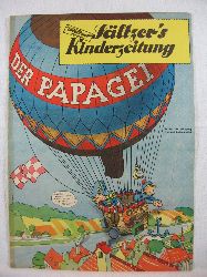   Der Papagei. 10. Jahrgang, Nr. 16. Sltzers Kinderzeitung. 