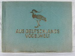   Aus Deutschlands Vogelwelt. 