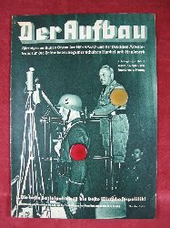   Der Aufbau. Heft 7, 3. Jahrgang 1935. Alleiniges amtliches Organ der NS-Hago und der Deutschen Arbeitsfront fr die Reichsbetriebsgemeinschaften Handel und Handwerk. 