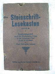 Schnabel, Paul:  Steinschrift-Lesekasten. Zusammengestellt nach der Buchstaben-Folge in der Leipziger Fibel Guck in die Welt. 