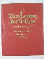 Rehm, Hermann Siegfried:  Das Lachen der Vlker. Dreitausend Jahre Welthumor. 