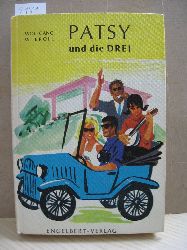 Brll, Wolfgang W.:  Patsy und die drei. Ein Roman fr junge Mdchen. 