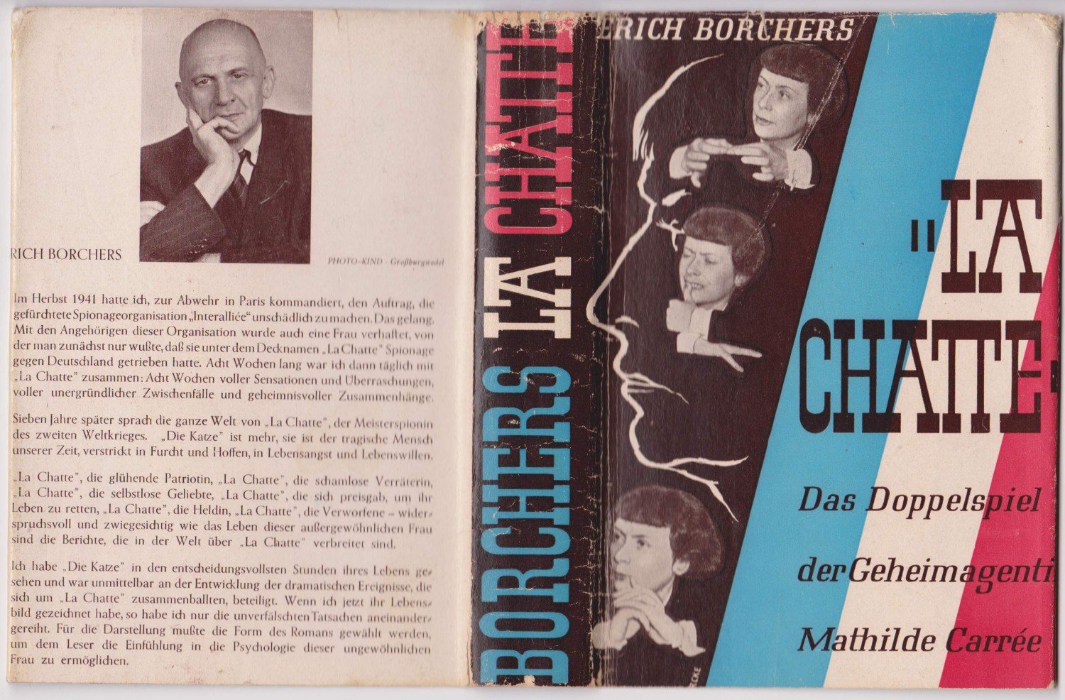 BORCHERS, Erich:  La Chatte. Das Doppelspiel der Geheimagentin Mathilde Carrée. Ein Spionageroman. Mit 6 Originalaufnahmen. 