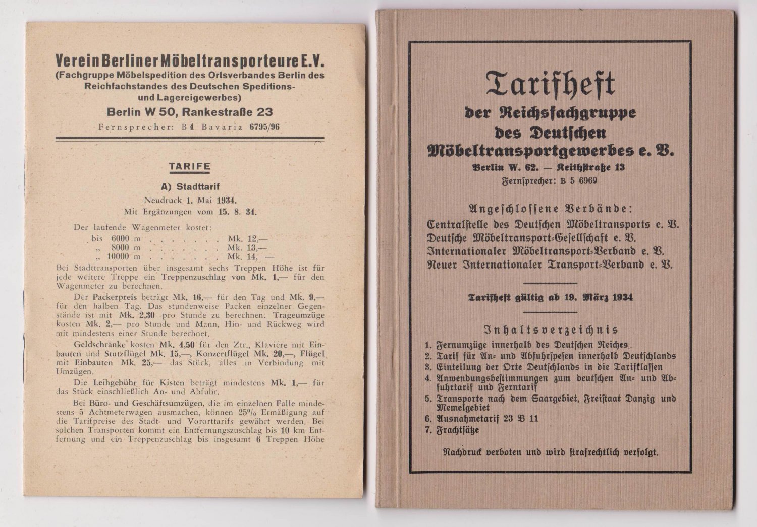   Tarifheft der Reichsfachgruppe des Deutschen Möbeltransportgewerbes e.V. Gültig ab 19.März 1934. 