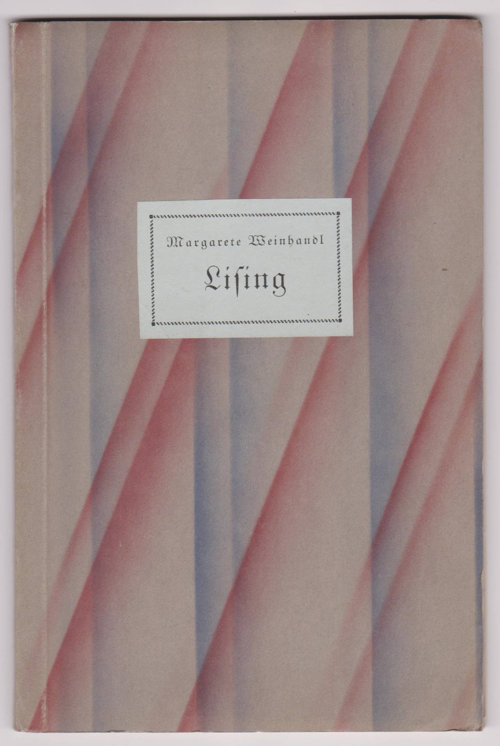 WEINHANDL, Margarete:  Lising. (Gedichte.) (Widmung der Autorin.) 