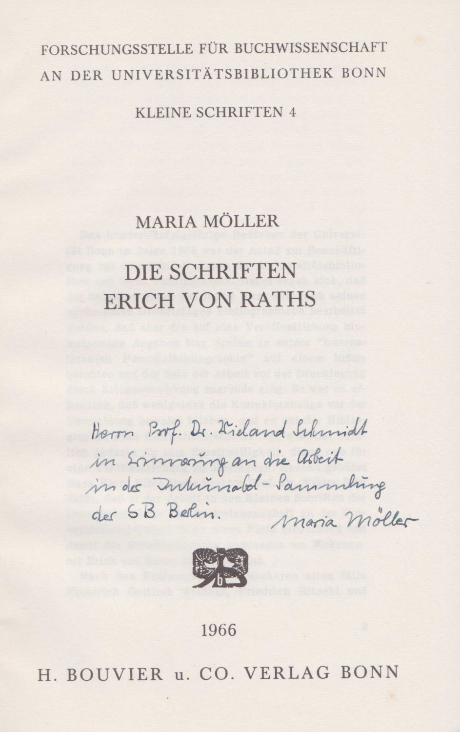 MÖLLER, Maria:  Die Schriften Erich von Raths. (Mit Widmung und Signatur der Autorin!). 