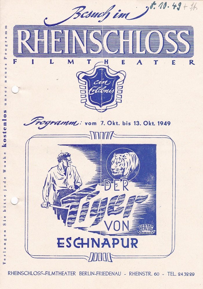 Rheinschloss-Filmtheater, Berlin-Friedenau (Lichtspiele/Kino):  Der Tiger von Eschnapur. Filmprogramm zur Aufführung des Films im Jahr 1949. 