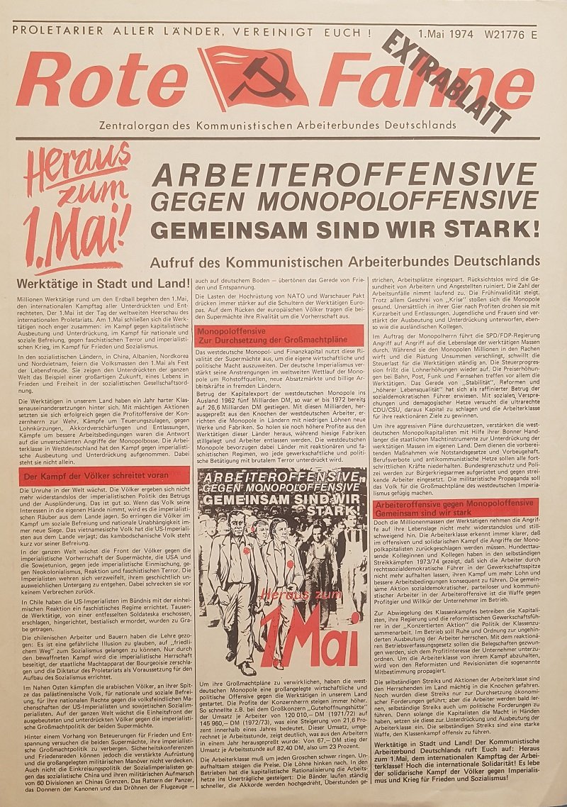 Kommunistischer Arbeiterbund Deutschlands (Herausgeber):  Rote Fahne. Zentralorgan des Kommunistischen Arbeiterbundes Deutschlands. Extrablatt 1. Mai 1974. Original-Zeitung. (Sonderausgabe). 