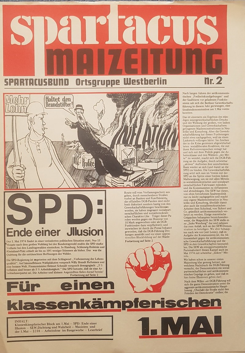 Spartacusbund, Ortsgruppe Westberlin (Herausgeber):  Spartacus Maizeitung. Nr. 2. Ausgabe zum 1. Mai 1974. Original-Zeitung. 