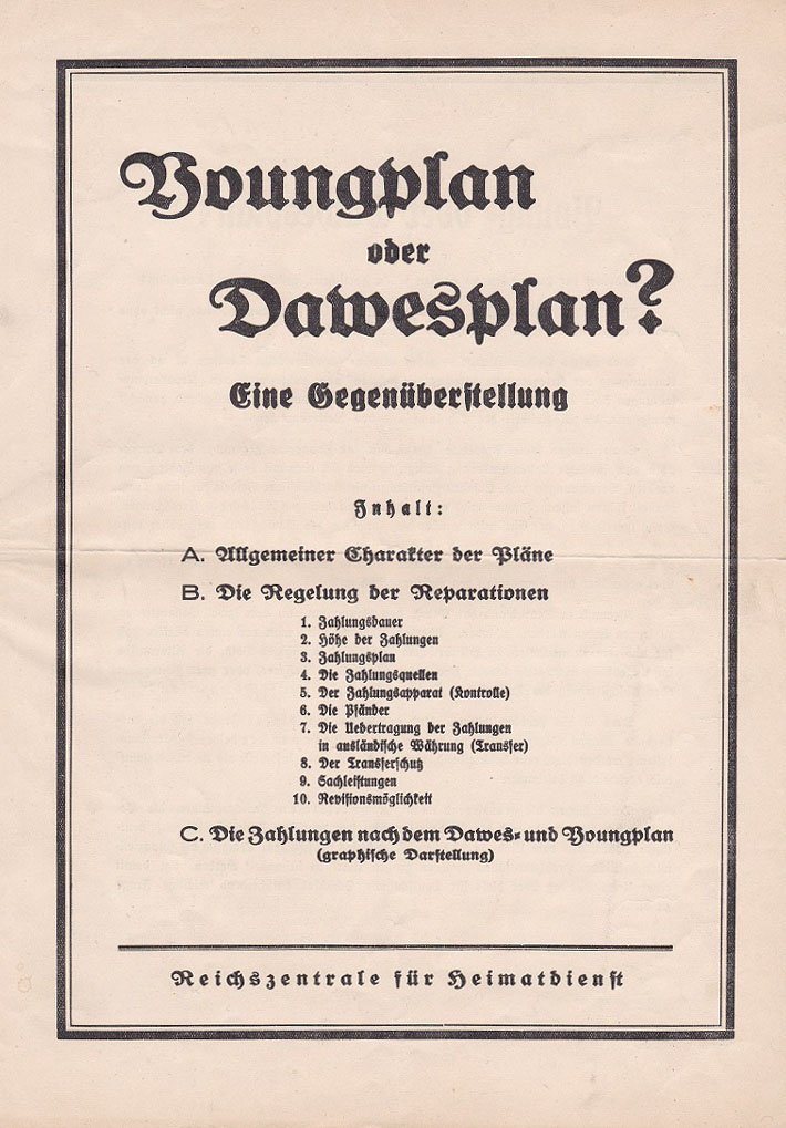 Reichszentrale für Heimatdienst (Herausgeber):  Youngplan oder Dawesplan? Eine Gegenüberstellung. 