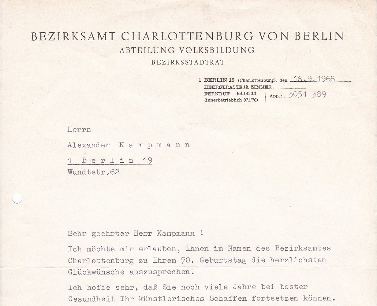 RISTOCK, Harry / Bezirksamt Charlottenburg von Berlin:  Schreiben mit handschriftlicher Signatur an den Maler Alexander Kampmann zum 70. Geburtstag im Jahr 1968. (Original-Schreiben). 