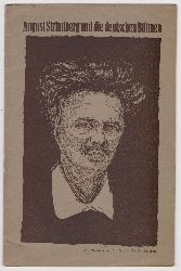 Strindberg, August. -  August Strindberg und die deutschen Bhnen. 