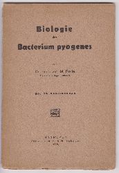 ROLLE, M. (Tierarzt aus Riga, Lettland):  Biologie des Bacterium pyogenes. Mit 29 Abbildungen. 