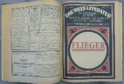 ELCHINGER, Richard (Schriftleitung):  Die Welt-Literatur Nr. 1 - 24, 1922. (Kompletter Jahrgang 1922!). Halbmonatlich ein Werk. Die besten Romane und Novellen aller Zeiten und Vlker. 