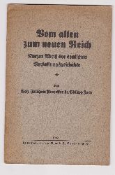 ZORN, Philipp:  Vom alten zum neuen Reich. Kurzer Abri der deutschen Verfassungsgeschichte. 