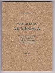 MOYSAN, N.:  Pour apprendre le Lingala. Notions grammaticales, phrases usuelles, lexique Francais-Lingala et Lingala-Francais. 