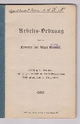 Magistrat der Stadt Rixdorf (Herausgeber):  Arbeits-Ordnung fr die Arbeiter der Stadt Rixdorf (mit "Neuklln" berstempelt). (Beschlu des Magistrats vom 19. Februar 1908 und der Stadtverordneten-Versammlung vom 13. Mrz 1908). 