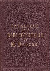 BENZON, M.:  Catalogue des livres rares et prcieux manuscrits et imprims provenant de la bibliothque de feu M. Benzon. (400 lots). 